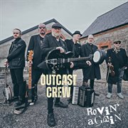Rovin' Again : The Outcast Crew cover image cdn
