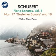 Schubert : Piano Sonatas, Vol. 5 cover image cdn