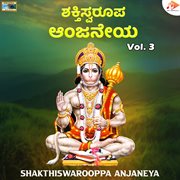 Shakthiswarooppa Anjaneya, Vol. 3 cover image cdn