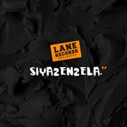 Siyazenzela EP cover image cdn