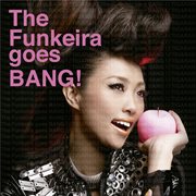 The Funkeira Goes Bang! cover image cdn