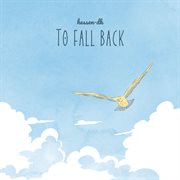 To Fall Back cover image cdn
