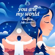 You Are My World cover image cdn