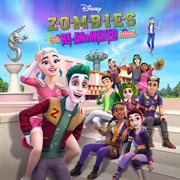 ZOMBIES : The Re-Animated Series [Original Soundtrack] cover image cdn