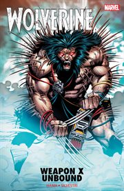 Wolverine. Weapon X Unbound cover image cdn
