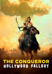 The conqueror : Hollywood fallout cover image cdn