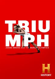 Triumph : Jesse Owens and the Berlin Olympics cover image cdn