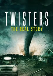 Twisters : the real story cover image cdn