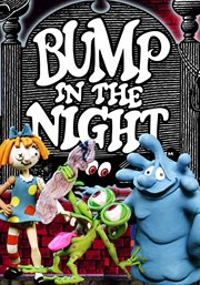 Bump in the night. Season 2 cover image cdn