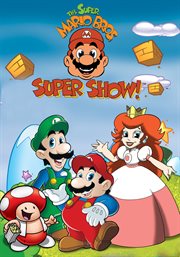 The Super Mario Bros. Super show!. Season 1 cover image cdn