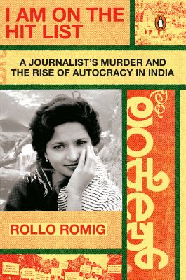 I am on the hit list : a journalist's murder and the rise of autocracy in India  cover image cdn
