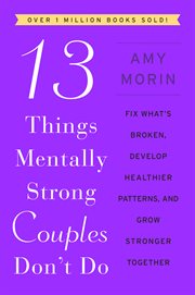 13 Things Mentally Strong Couples Don't Do cover image cdn