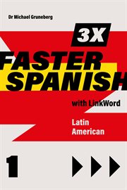 3 X faster Spanish 1 with Linkword. Latin American cover image cdn