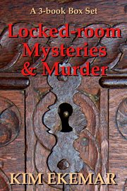 Locked-room mysteries & murder : a 3-book box set cover image cdn