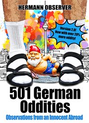 501 German Oddities : Observations From an Innocent Abroad cover image cdn