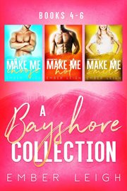 A Bayshore Collection : Books #4-6. Bayshore cover image cdn