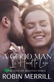 A Good Man Is Hard to Lose cover image cdn