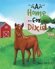 A home for Dixie cover image cdn