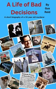 A Life of Bad Decisions cover image cdn
