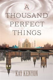 A Thousand Perfect Things cover image cdn