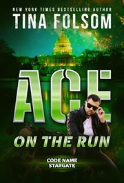 Ace on the Run : Code Name Stargate cover image cdn