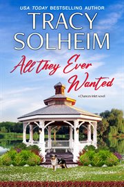 All They Ever Wanted : All They Ever Wanted. Chances Inlet cover image cdn