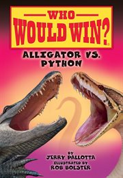 Alligator vs. Python : Who Would Win? cover image cdn