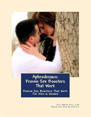 Aphrodisiacs : Proven Sex Boosters That Work cover image cdn
