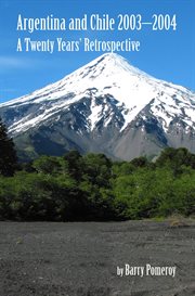 Argentina and Chile 2003–2004 : A Twenty Years' Retrospective cover image cdn