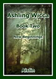 Ashling Wicca, Book Two : Ashling Wicca cover image cdn