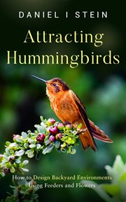 Attracting Hummingbirds cover image cdn