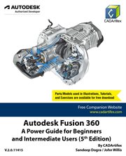 Autodesk Fusion 360 : A Power Guide for Beginners and Intermediate Users cover image cdn