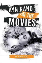 Ayn Rand at the Movies cover image cdn