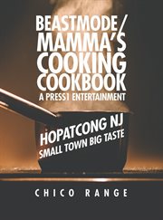 Beastmode/Mamma's Cooking Cookbook : A Press1 Entertainment cover image cdn