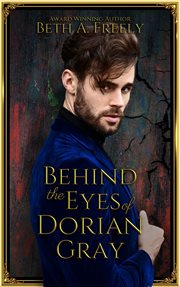 Behind the Eyes of Dorian Gray cover image cdn