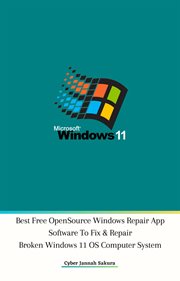 Best Free Open Source Windows Repair App Software to Fix & Repair Broken Windows 11 OS Computer S cover image cdn