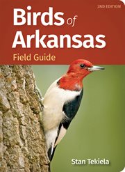 Birds of Arkansas Field Guide : Bird Identification Guides cover image cdn