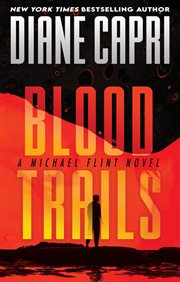 Blood Trails : Michael Flint cover image cdn