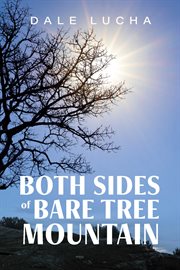 Both Sides of Bare Tree Mountain cover image cdn