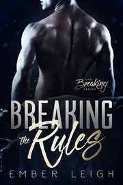 Breaking the Rules cover image cdn