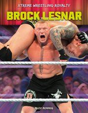 Brock Lesnar : Xtreme Wrestling Royalty cover image cdn