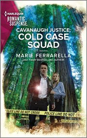 Cavanaugh Justice : Cold Case Squad. Cavanaugh Justice cover image cdn