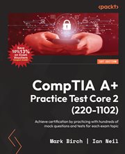 CompTIA A+ Practice Test Core 2 (220-1102) cover image cdn
