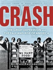 Crash : The Great Depression and the Fall and Rise of America cover image cdn
