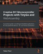 Creative DIY Microcontroller Projects With Tinygo and Webassembly cover image cdn