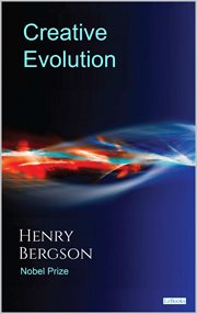 Creative Evolution : Henry Bergson cover image cdn