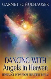 Dancing With Angels in Heaven cover image cdn