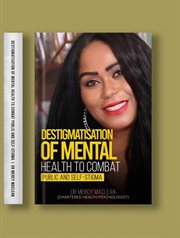 Destigmatisation of Mental Health to Combat Public and Self-Stigma cover image cdn