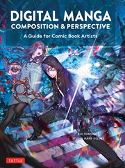 Digital Manga Composition & Perspective : A Guide for Comic Book Artists cover image cdn