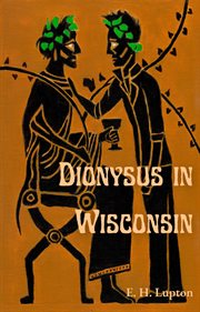 Dionysus in Wisconsin cover image cdn